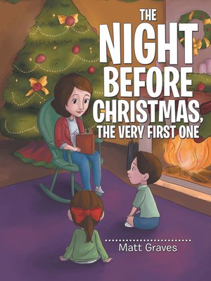 cover image of The Night Before Christmas, the Very First One